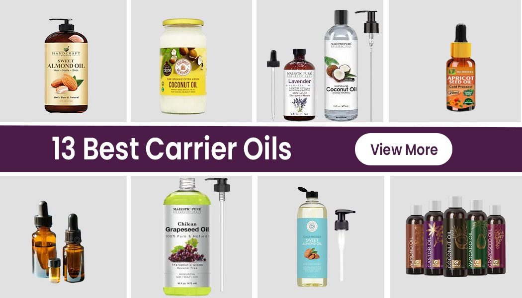 13 Great Carrier Oils For Healthy Life Style